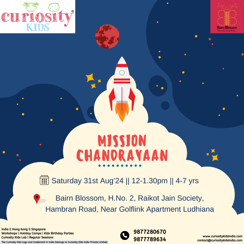 Mission Chandrayaan : Bairn Blossom, Ludhiana: 31st Aug’24