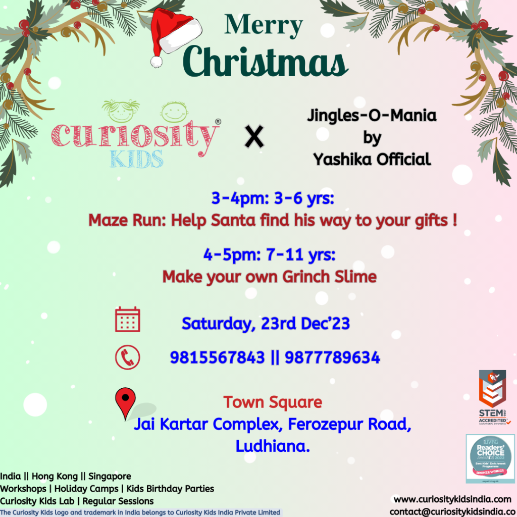 Christmas Workshop – Town Square: Ludhiana: 23rd Dec’23: Click on the image to enrol